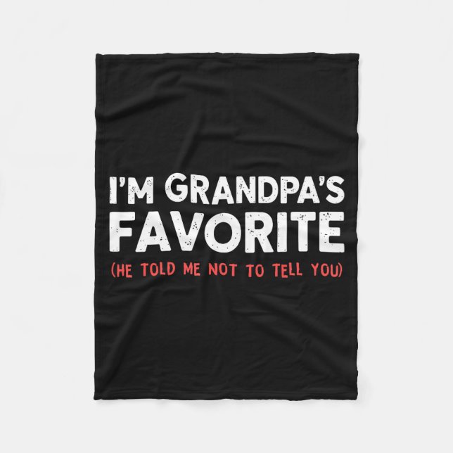 Funny Grandpa's Favorite Granhild I'm Grandpa's Fa Fleecefilt (Framsidan)