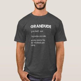Funny Granguy Definition T Shirt