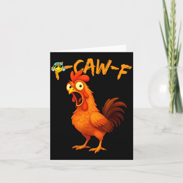 Funny Graphic Tee Chicken Humor Quote Rooster Meme Kort (Framsida)