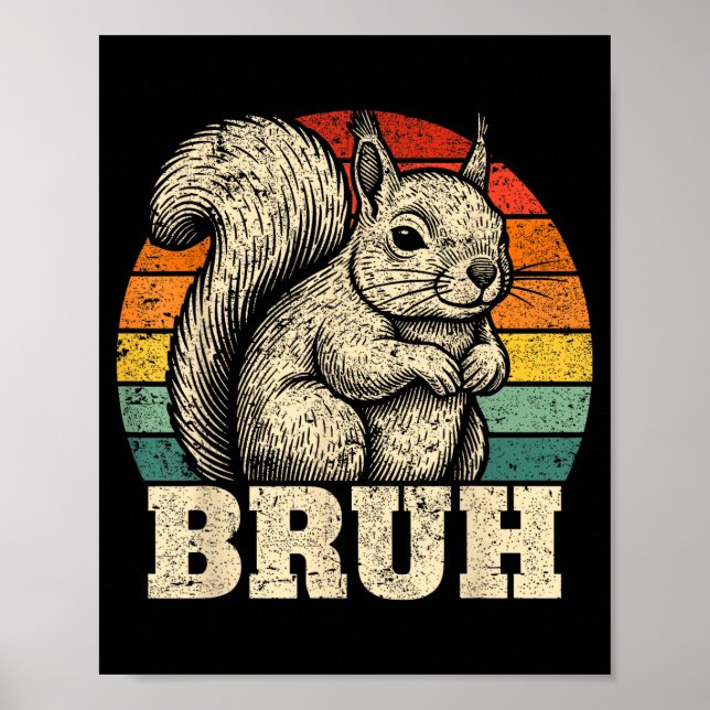 Funny Graphic Tees Squirrel Bruh For Boys Girls Me Poster (Framsidan)