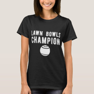 Funny Gräsmatta Bowls Gräsmatta Bowling Game T Shirt