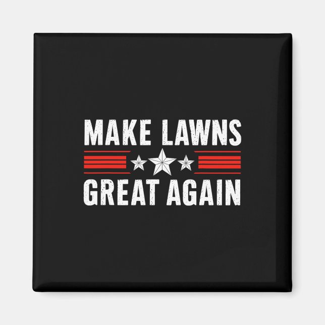 Funny Gräsmatta Mower Pappa Gardener Make Lawns Un Magnet (Framsidan)