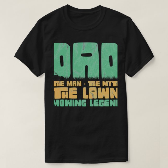 Funny Gräsmatta Mwing Pappa Far Caretaker Gardener T Shirt (Design framsida)