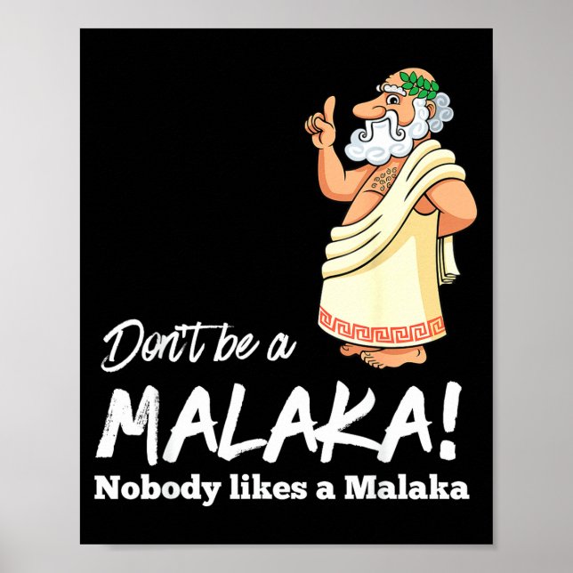 Funny Greek Don't Be A Malaka Nobody Likes Malaka  Poster (Framsidan)