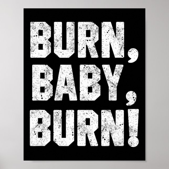 Funny Grill Shirt Burn Poster (Framsidan)