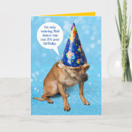 Funny Grimacing Chihuahua Birthday Dunce Cap Kort