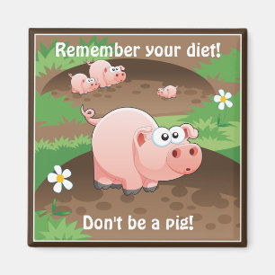 Funny Gris Diet Reminder Magnet