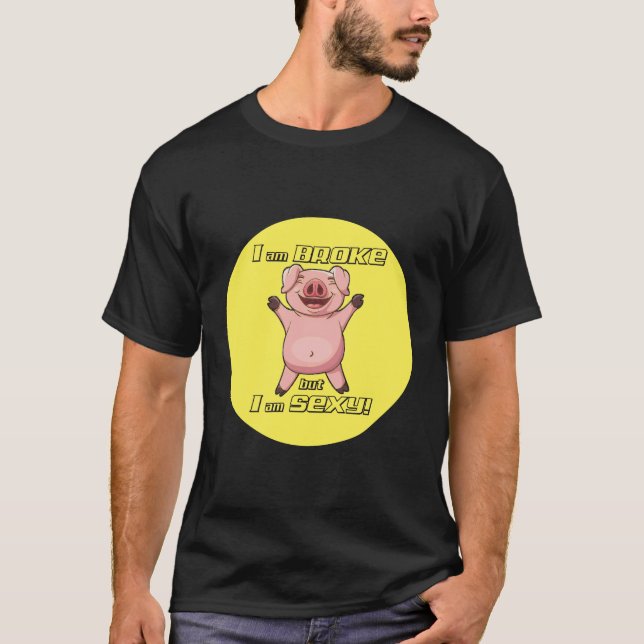 Funny Gris Fattig men Sexy - T-Shirt (Framsida)