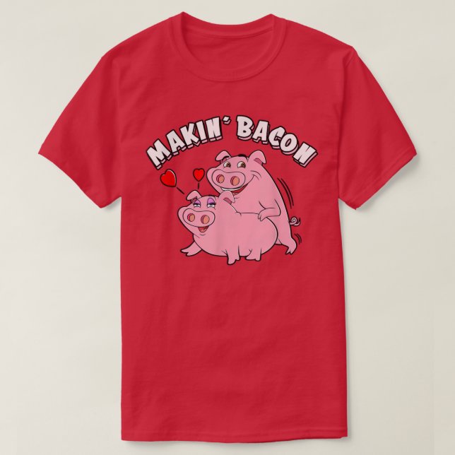 Funny Grisar Roast Skapar Bacon, rök grillar mig T Shirt (Design framsida)
