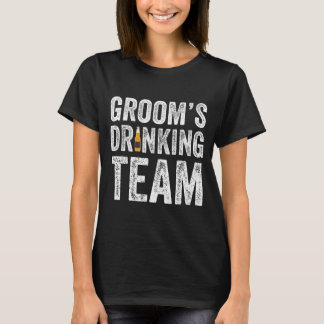 Funny groom's drinking team groomsmen bachelor t shirt