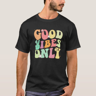 Funny Groovy Good Vibes Endast sommarstation T Shirt