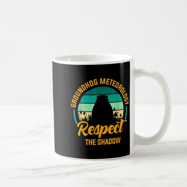 Funny Groundhog Meteorology Respect The Shadow Ret Kaffemugg (Höger)