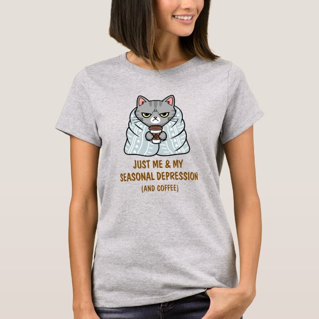 Funny Grumpy Cat Säsong Depression Coffee Quote T Shirt (Framsida)
