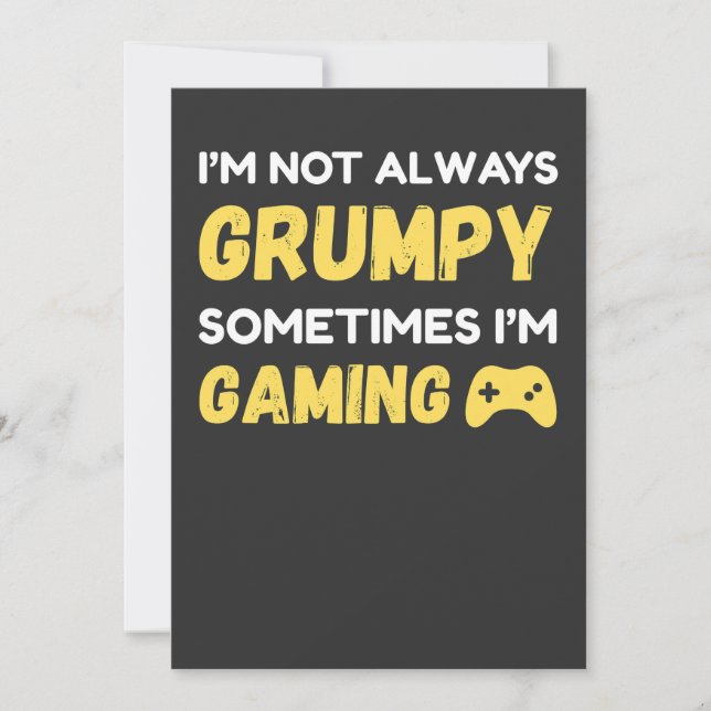 Funny Grumpy Gamer Quote Design Inbjudningar (Framsida)