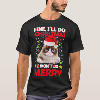Funny Grumpy Jul Cat Pun Joke1  T Shirt
