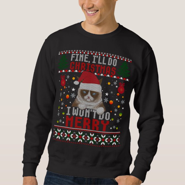 Funny Grumpy jul Cat Pun Joke Ugly Julafton Swea Lång Ärmad Tröja (Framsida)