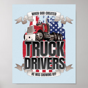 Funny Gud Skapat Lastbil Drivers American Flagga Poster