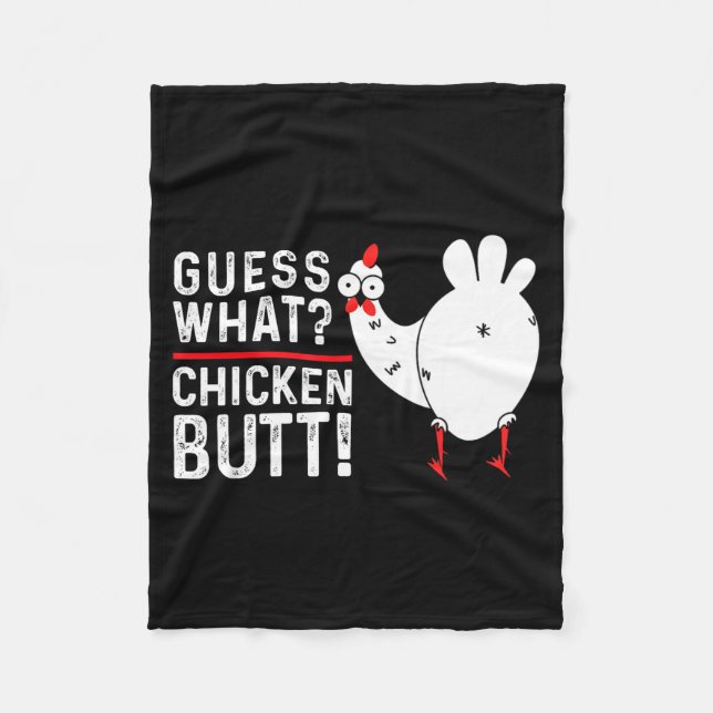 Funny Guess What_ Chicken Butt! Graphic Design  Fleecefilt (Framsidan)