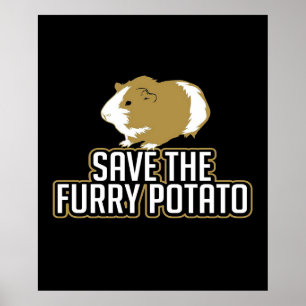 Funny Guinea Gris Älskare Spara Hårig potatis Poster