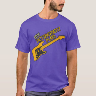 Funny Guitar My Pension Plan Vintage Music774 T Shirt