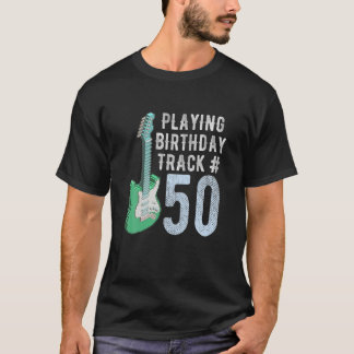 Funny Guitar Player Music Älskare 50th Birthday Gi T Shirt