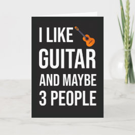 Funny Guitarist Card For Guitar Player Lover Humor Kort