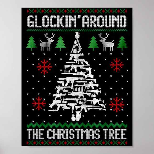Funny Guns Ugly Christmas Sweaters For Gun Lovers  Poster (Framsidan)