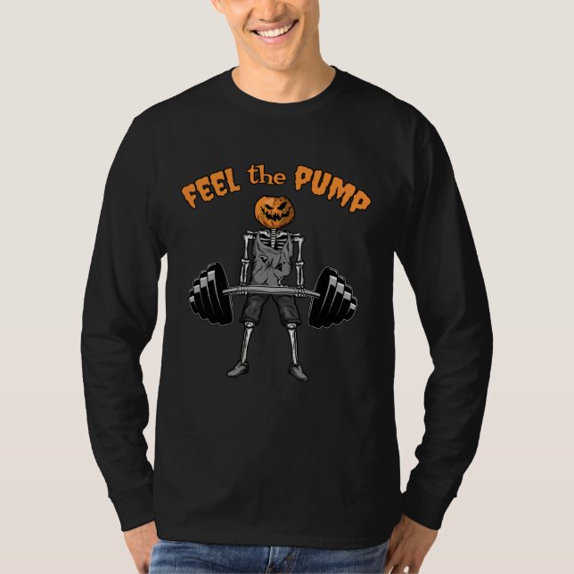 Funny Gym Feel the Pump Skeleton Pumpkin Halloween T Shirt (Framsida)