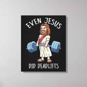 Funny Gym Gift Jesus Deadlift Fitness Bodybuilding Canvastryck