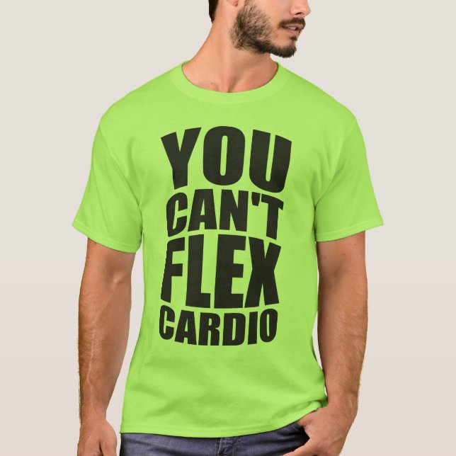 Funny Gym Joke - Flex Cardio T-shirt (Framsida)