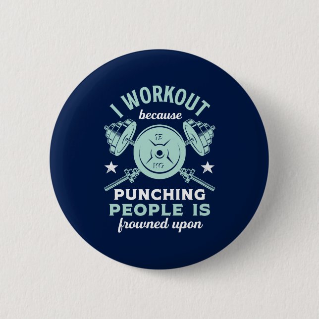 Funny Gym Motivation Fitness Utbildning och workou Knapp (Framsida)