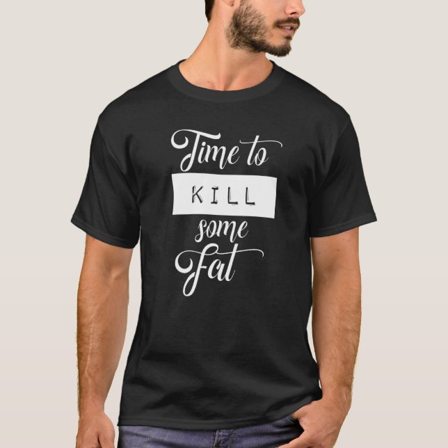 Funny Gym Motivation Workout Fitness Running T Shirt (Framsida)