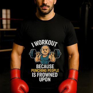 Funny Gym Quote T-Shirt - Sarcastic Fitness