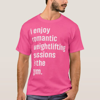 Funny Gym Squat Deadlift Workout Weightlift Fi T Shirt