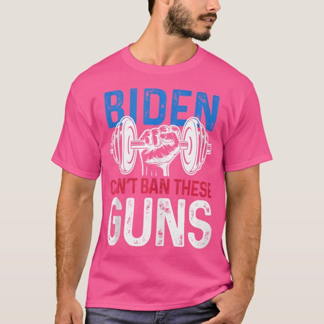 Funny Gym Workout Weightlift Biden kan inte förbju T Shirt (Framsida)