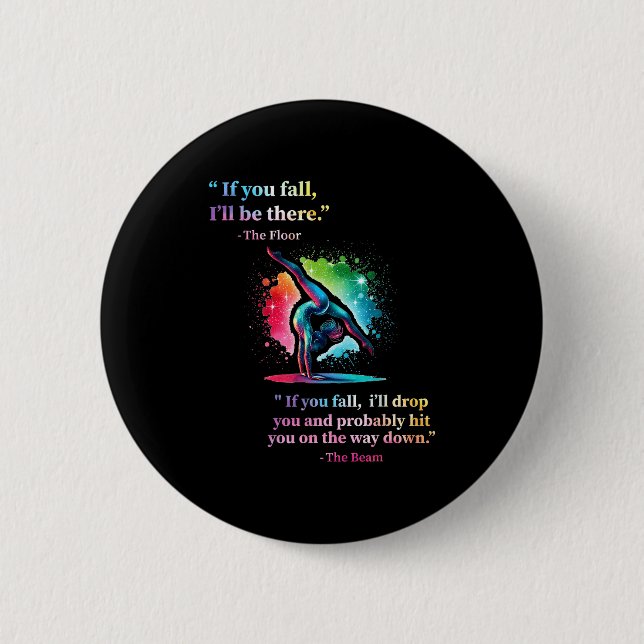 Funny Gymnastics Floor Saying Gymnast Girl Rainbow Knapp (Framsida)