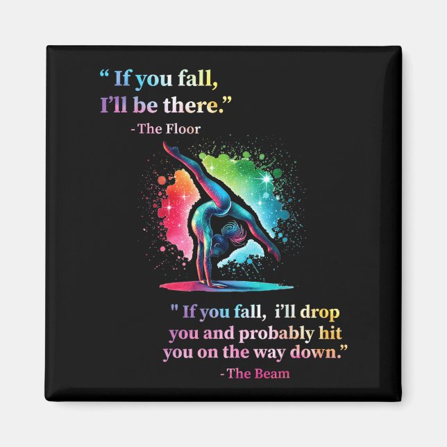 Funny Gymnastics Floor Saying Gymnast Girl Rainbow Magnet (Framsidan)