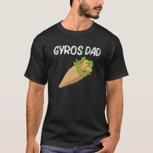 Funny Gyros för Pappa Far Gyro Kött Pita Doner Ke T Shirt