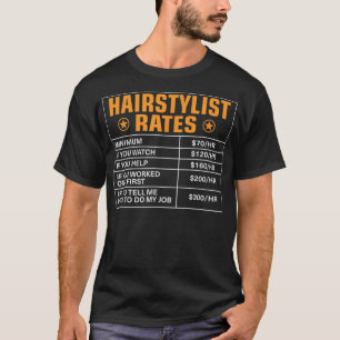 Funny Hairstylist Rates Gift Hairstylist Timme T Shirt