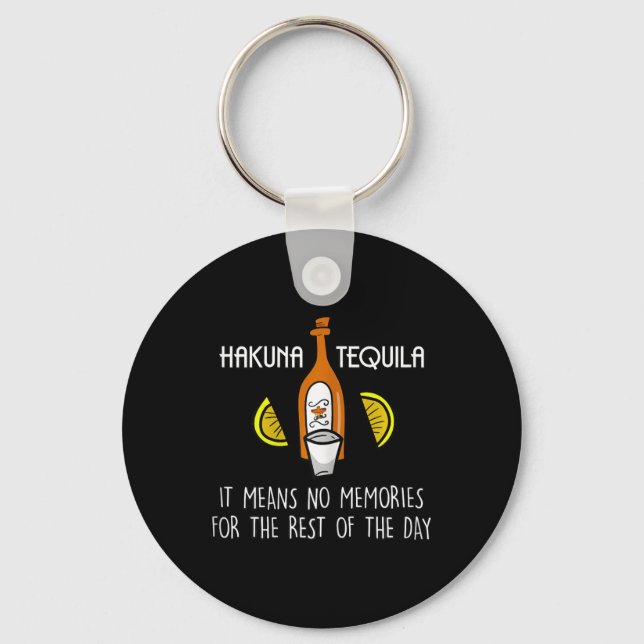 Funny Hakuna Tequila Taco Älskare Cinco De Mayo Gi Nyckelring (Framsida)