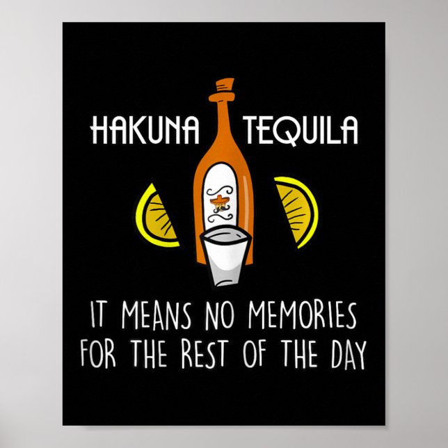 Funny Hakuna Tequila Taco Älskare Cinco De Mayo Gi Poster (Framsidan)