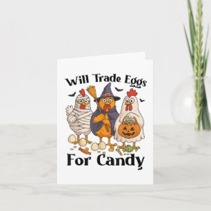 Funny Halloween Chicken Trade Eggs for Candy Trick Kort