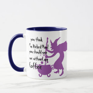 Funny Halloween citerar Bad Wicked Witch Humor Mugg