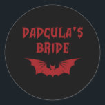 Funny Halloween Costume Dadculas Bride Dracula Va Runt Klistermärke<br><div class="desc">Funny Halloween Costume Dadculas Bride Dracula Vampire Mamma</div>