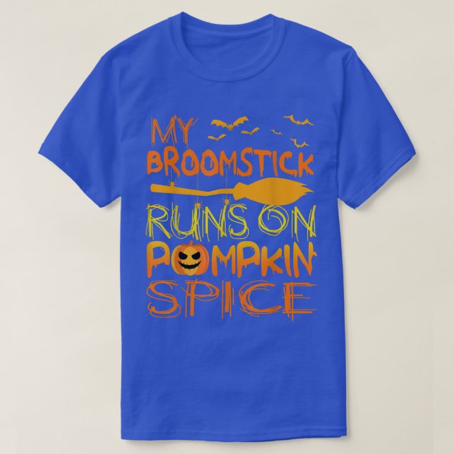 Funny Halloween Costumes My Broomstick Springa på  T Shirt (Design framsida)