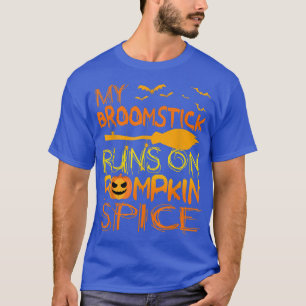Funny Halloween Costumes My Broomstick Springa på  T Shirt