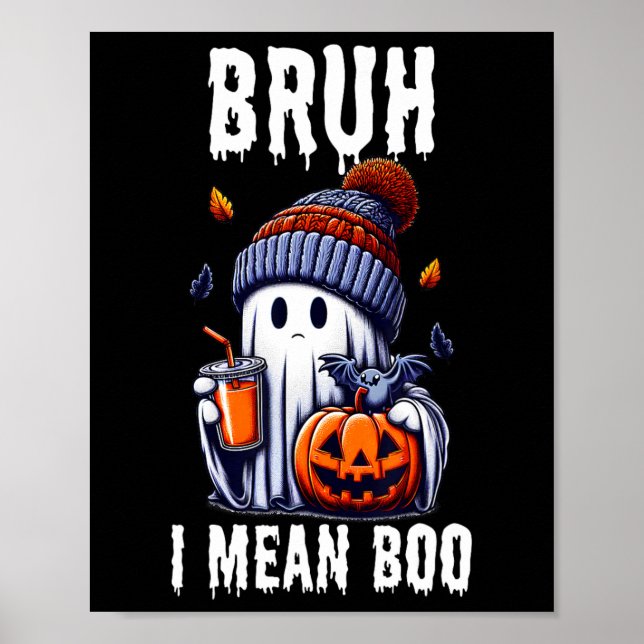 Funny Halloween Cute Ghost Bruh I Elak Boo Jackola Poster (Framsidan)