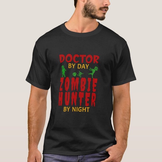 Funny Halloween Doktor Zombie Hunter Trick eller T Shirt (Framsida)