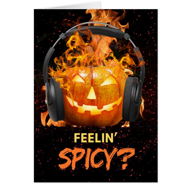 Funny Halloween Feelin’ Spicy Jack o'Lantern Hälsningskort (Framsidan)
