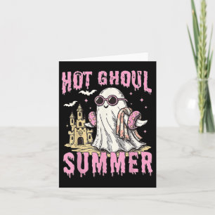 Funny Halloween Hett Ghoul Summer Summerween Spook Kort
